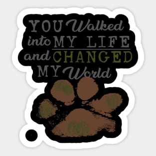 Precious Paws...You Changed My World #2 Sticker